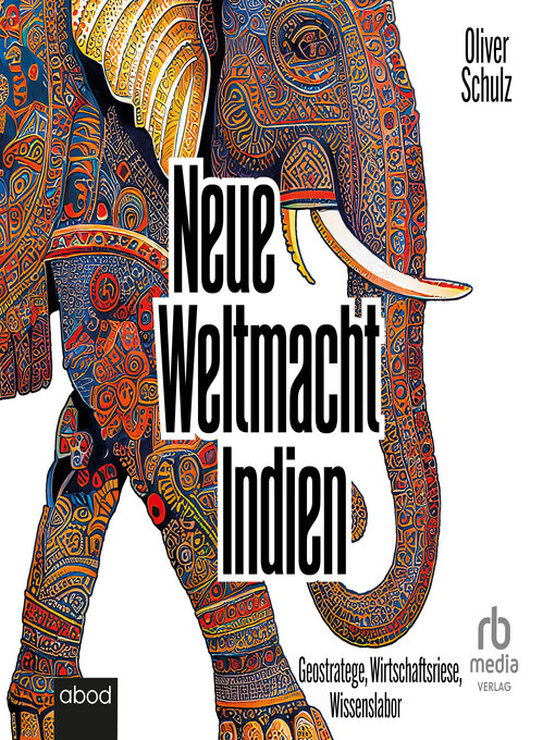 Title details for Neue Weltmacht Indien by Oliver Schulz - Available